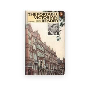 The Portable Victorian ReaderGordon S. Haight Paper book